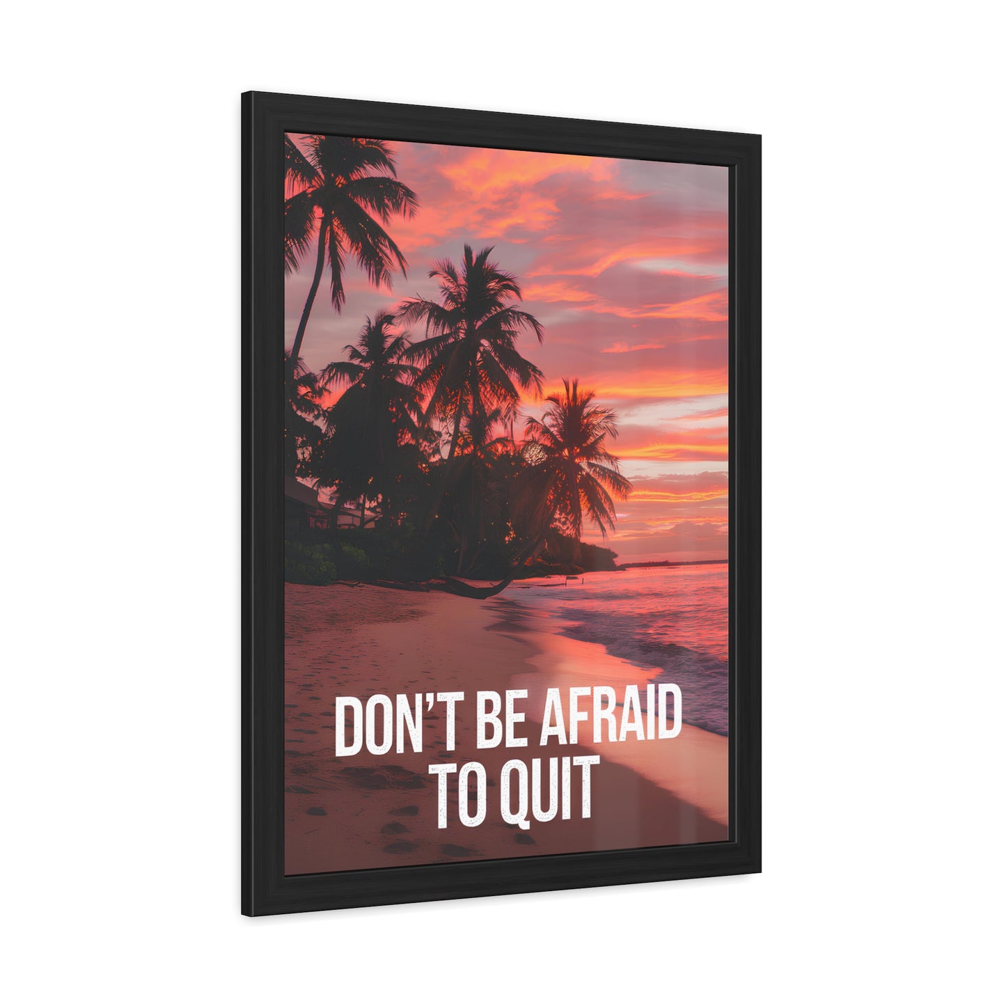 Don't Be Afraid to Quit