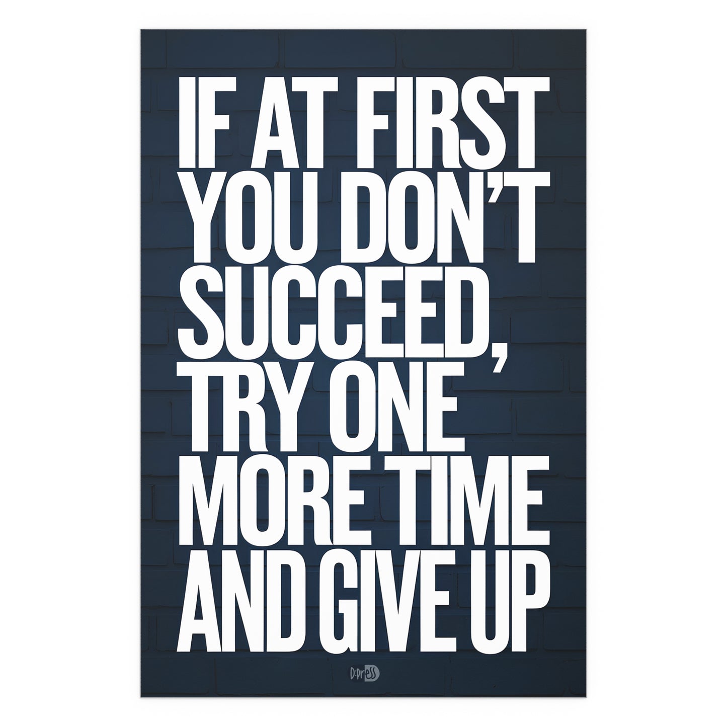 Give Up - Sports Poster