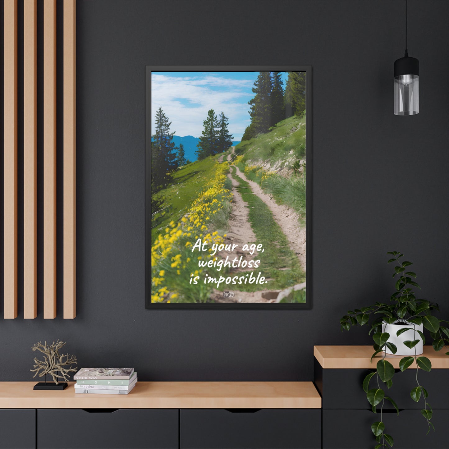 Weightloss - Trail - Framed