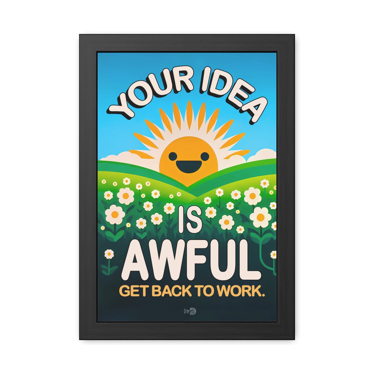 Your Idea is Awful - Sun Over Hill
