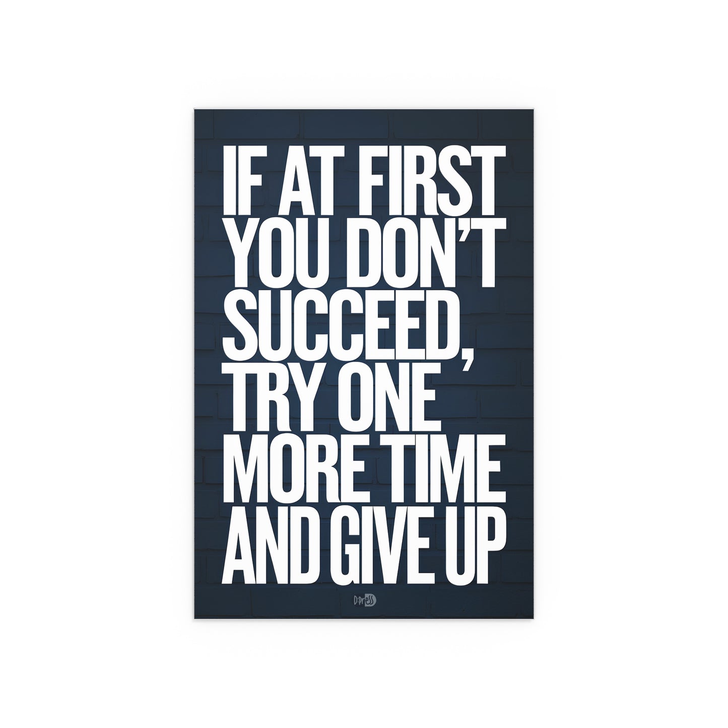Give Up - Sports Poster