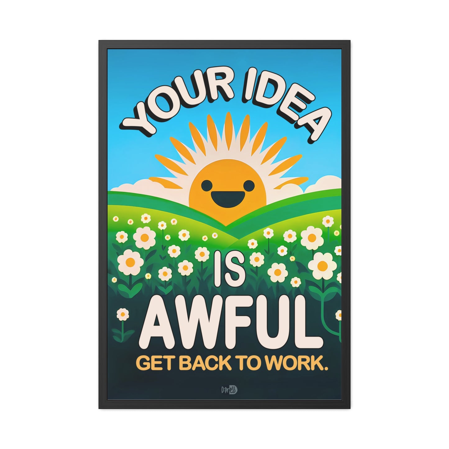 Your Idea is Awful - Sun Over Hill