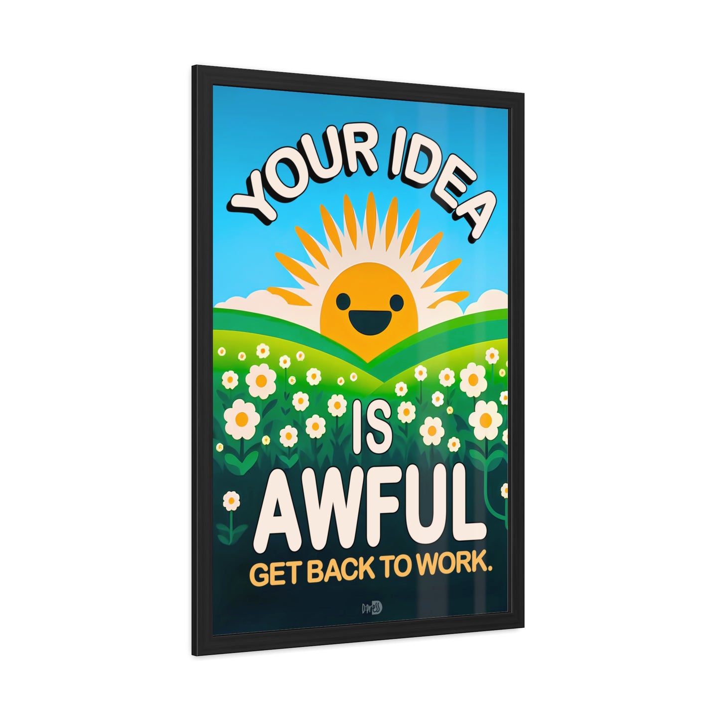 Your Idea is Awful - Sun Over Hill