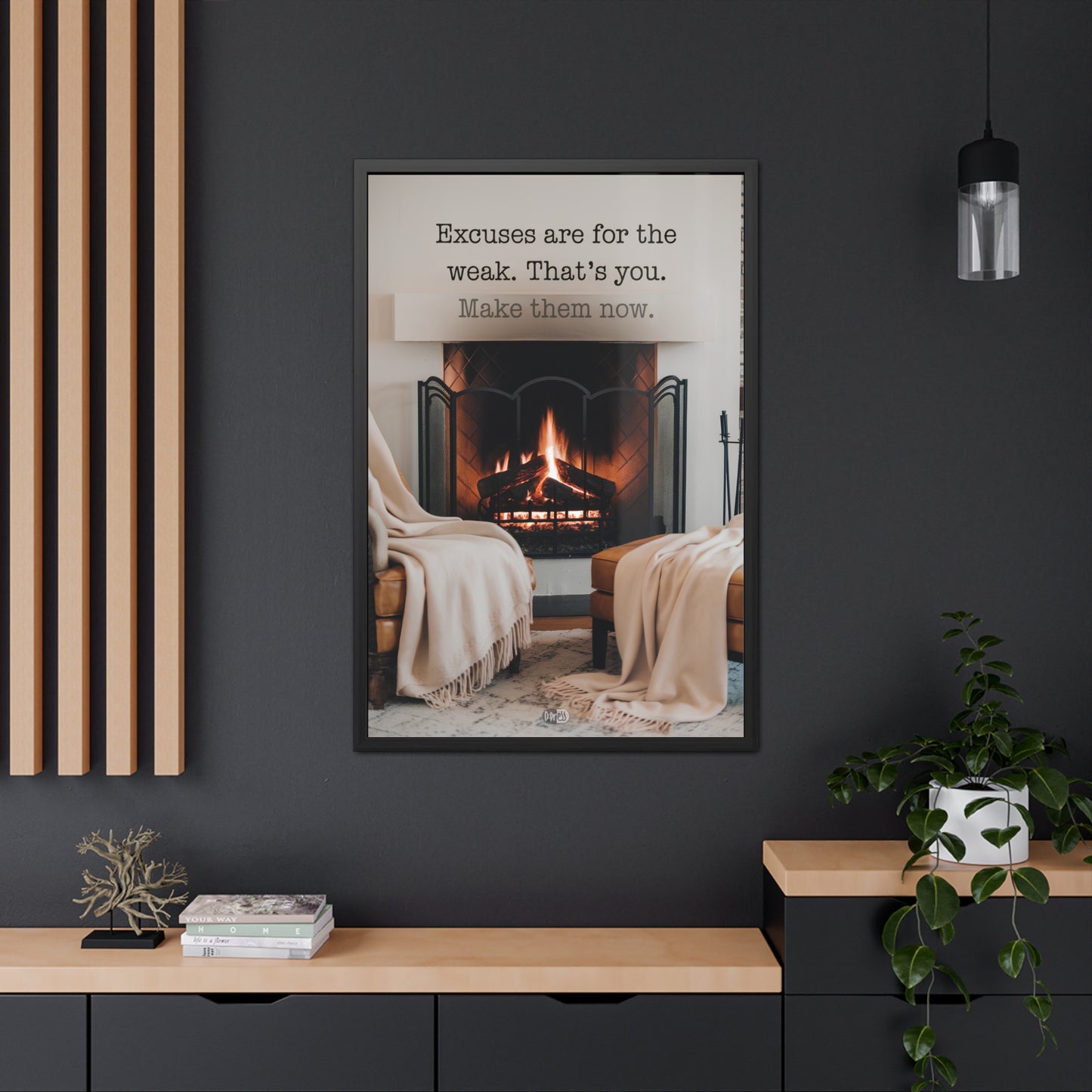 Excuses - Fireplace