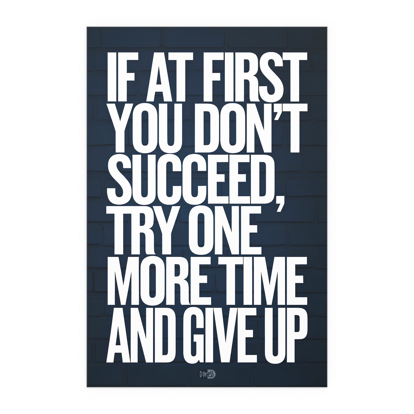 Give Up - Sports Poster