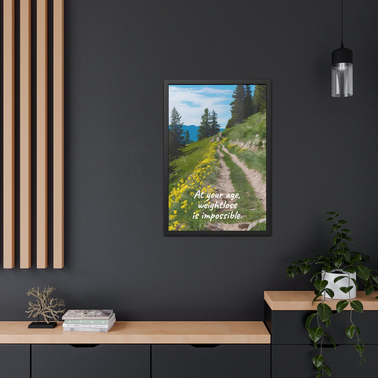 Weightloss - Trail - Framed