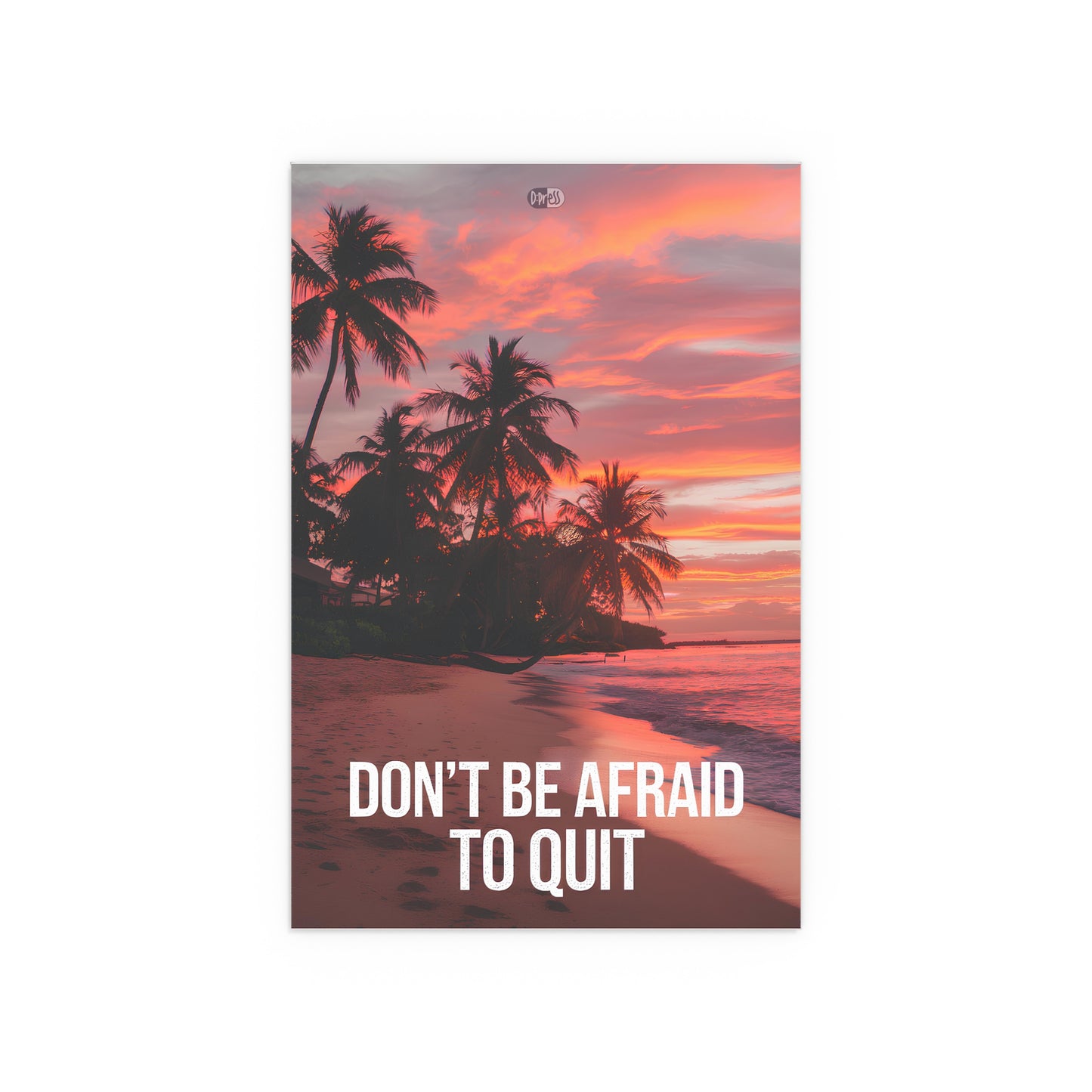 Don't Be Afraid to Quit