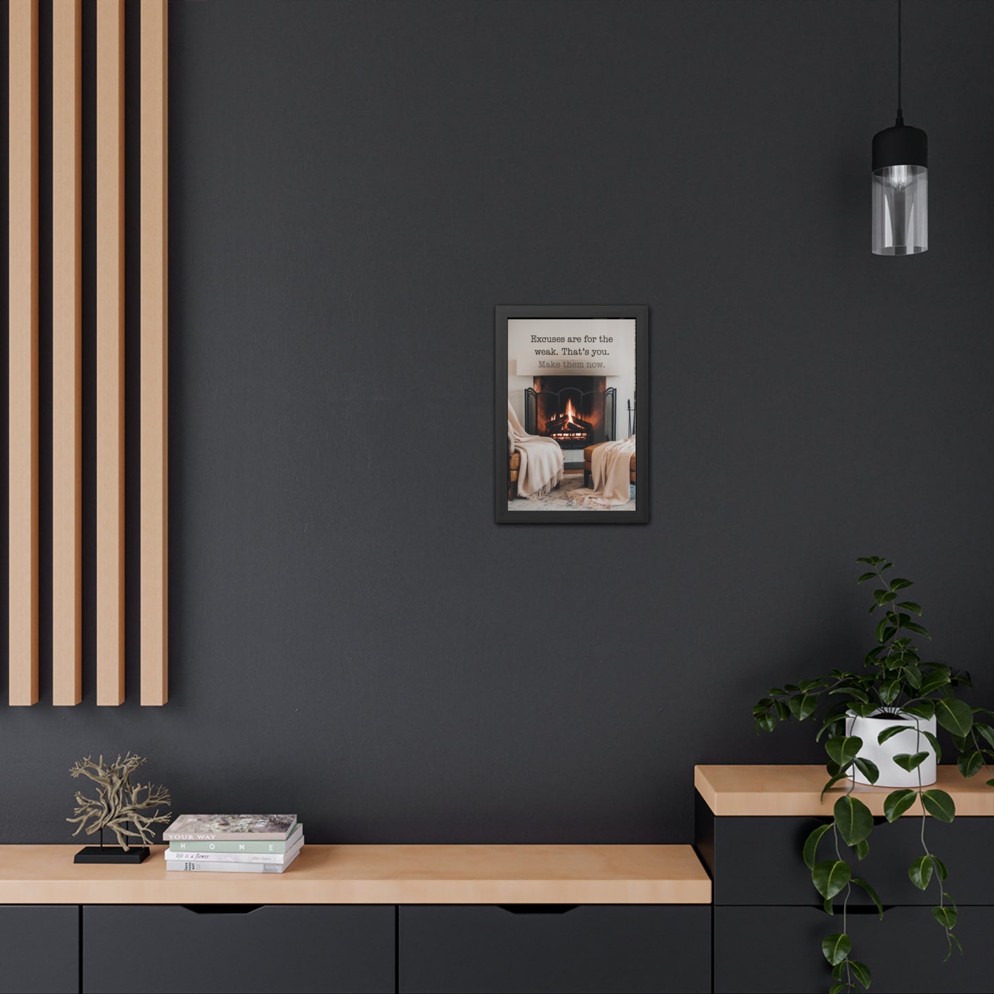 Excuses - Fireplace