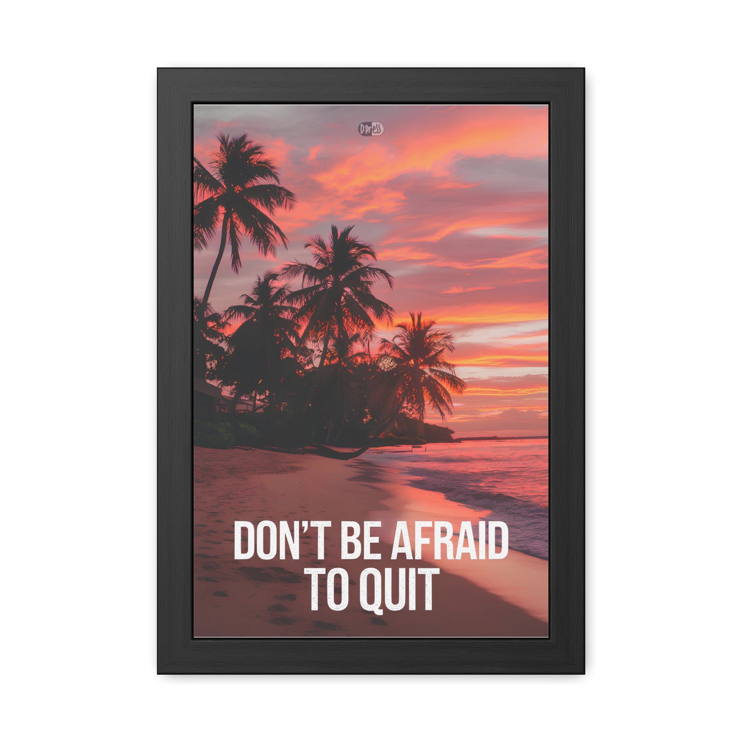 Don't Be Afraid to Quit