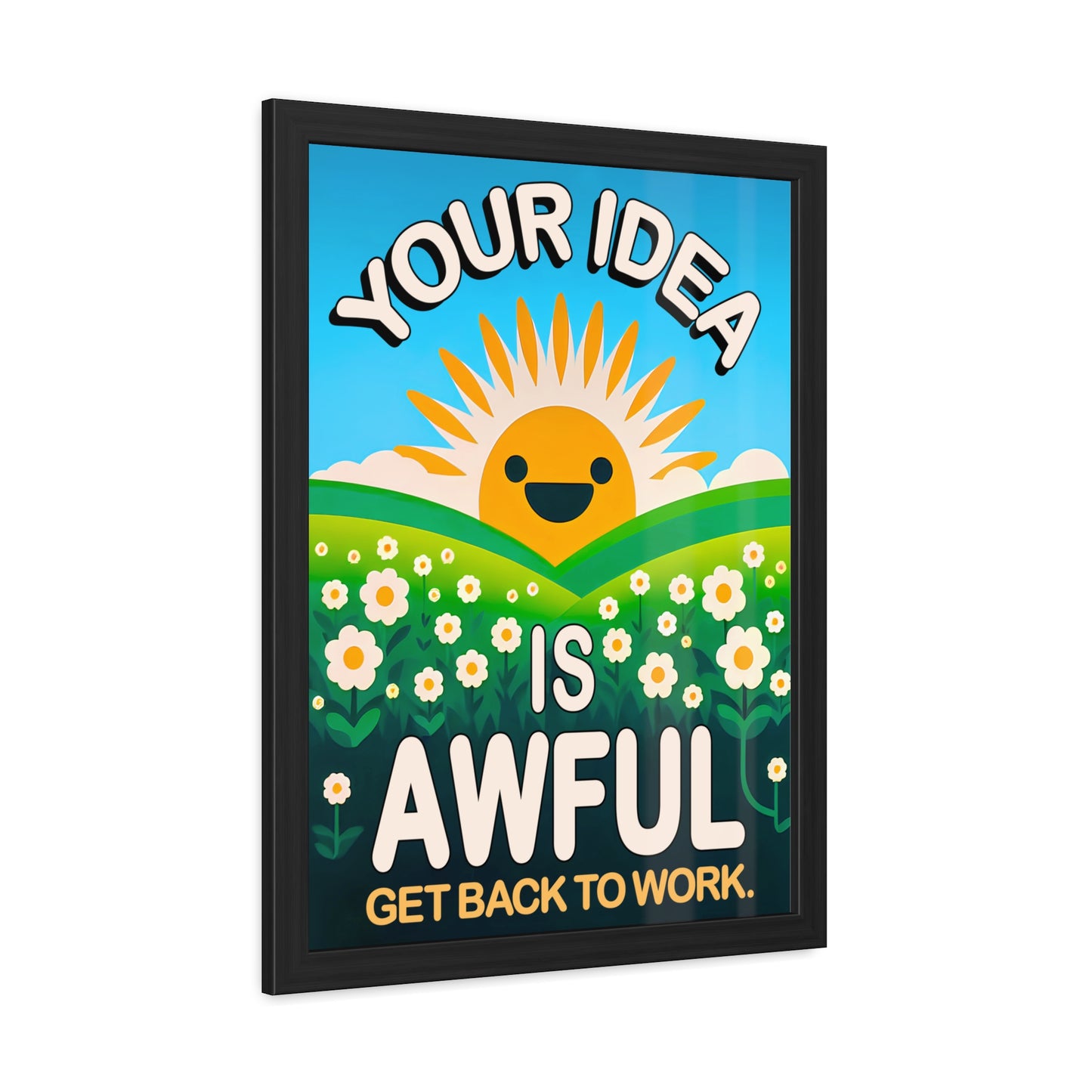 Your Idea is Awful - Sun Over Hill