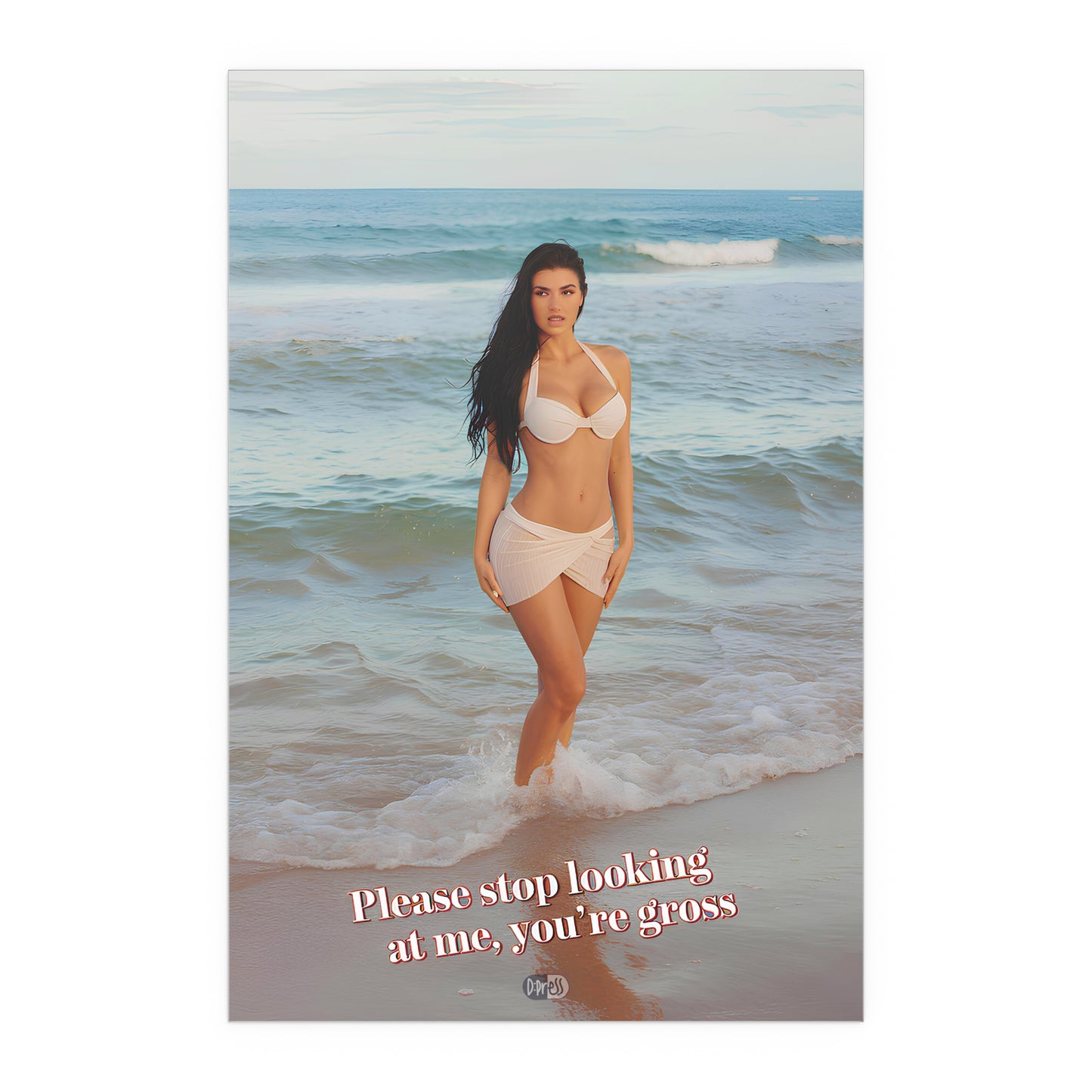 You're Gross - Woman on the Beach
