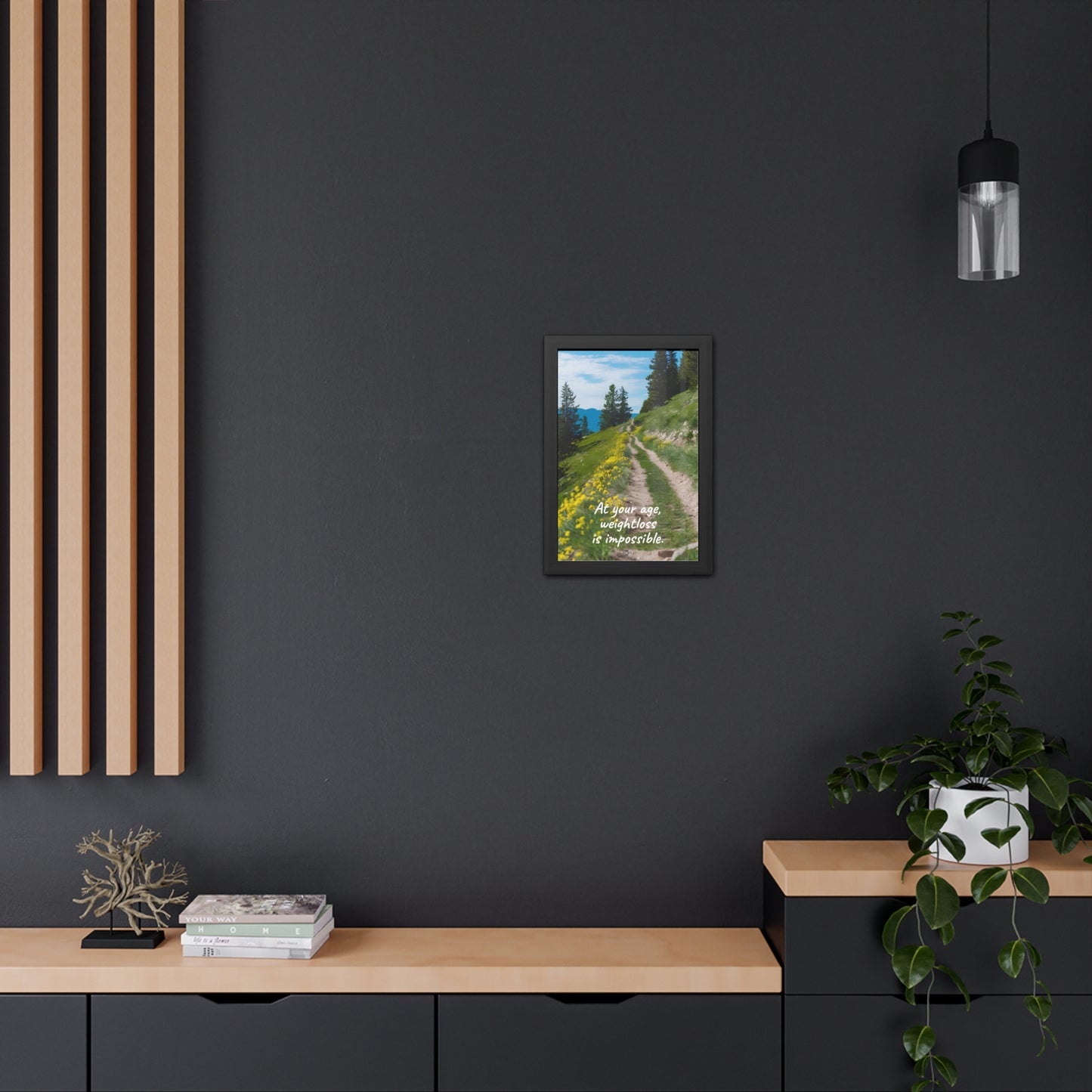 Weightloss - Trail - Framed