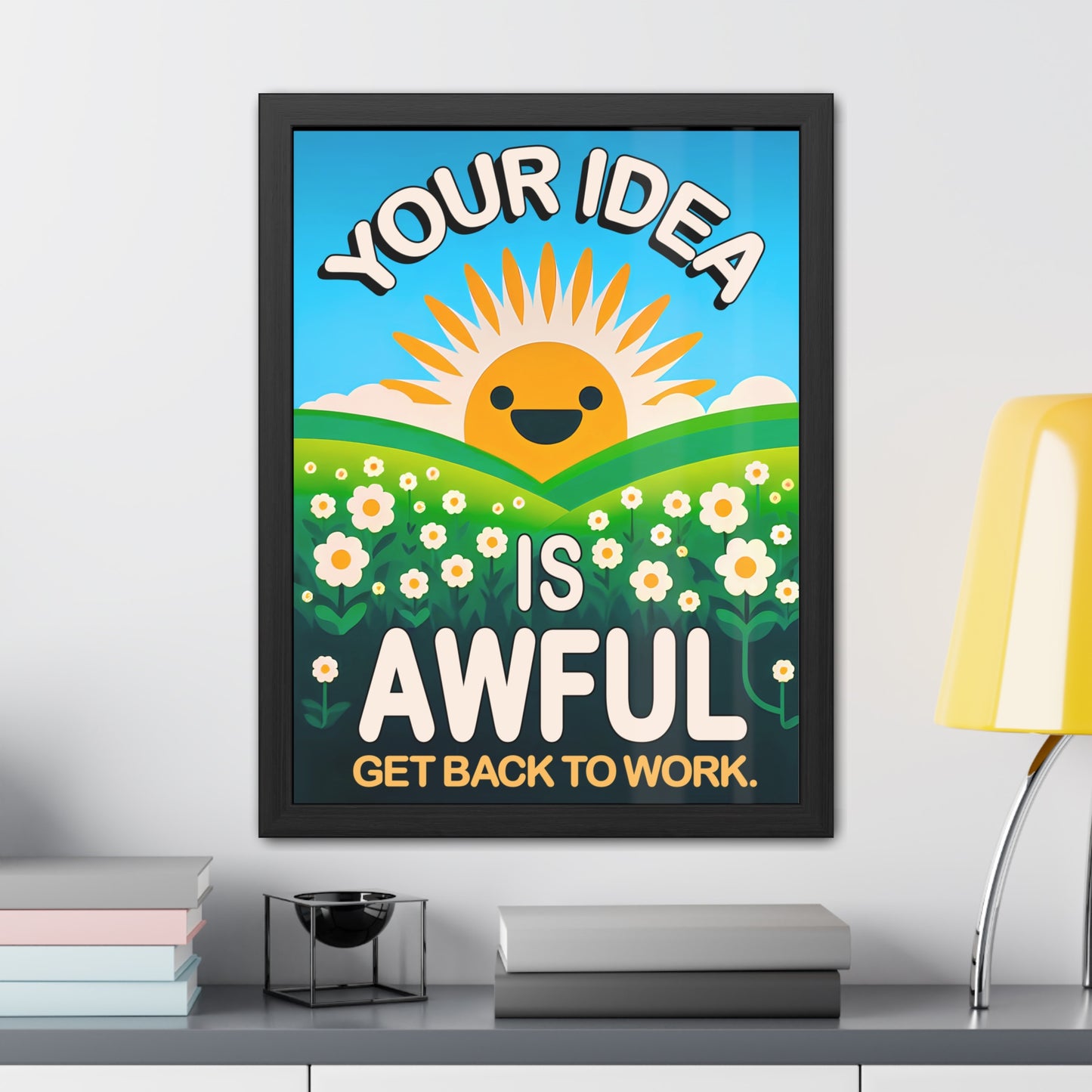 Your Idea is Awful - Sun Over Hill