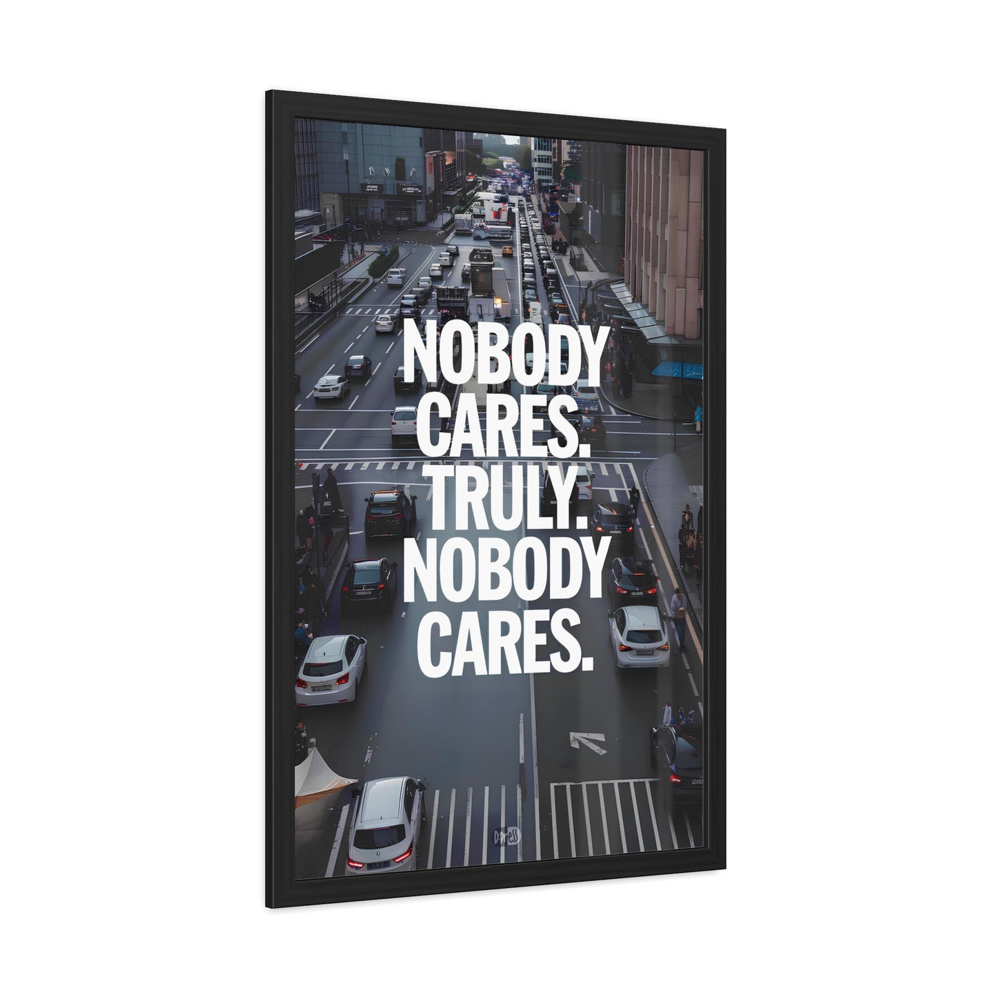 Nobody Cares - Street