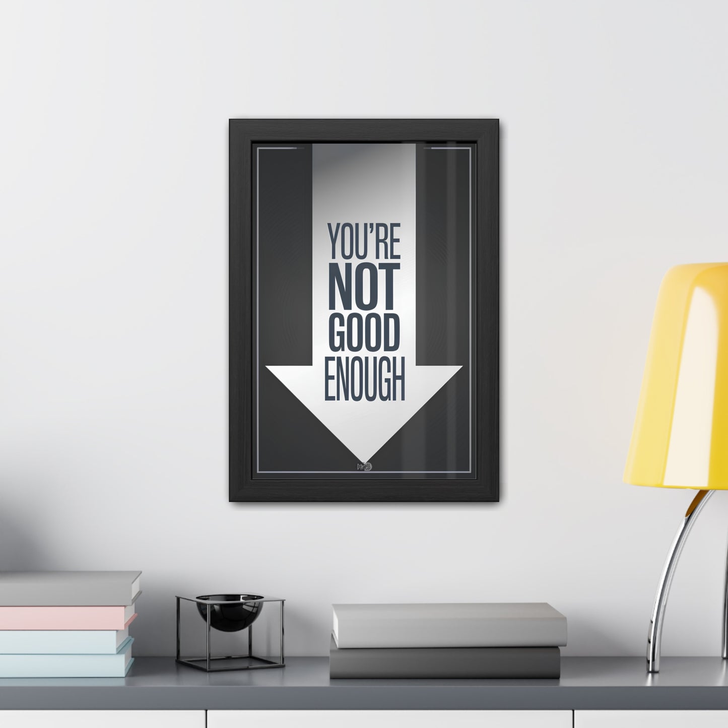 Not Good Enough - Down Arrow