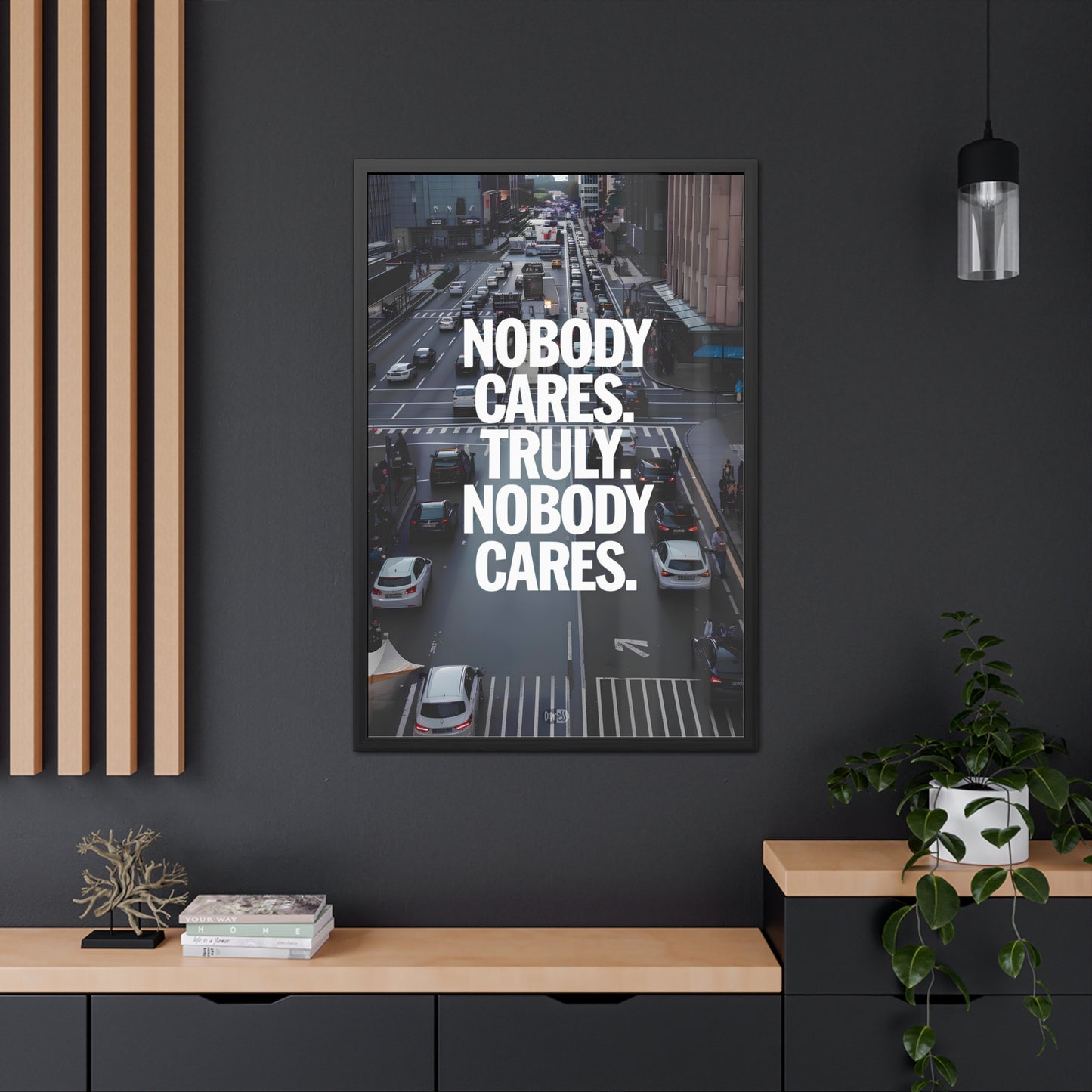 Nobody Cares - Street