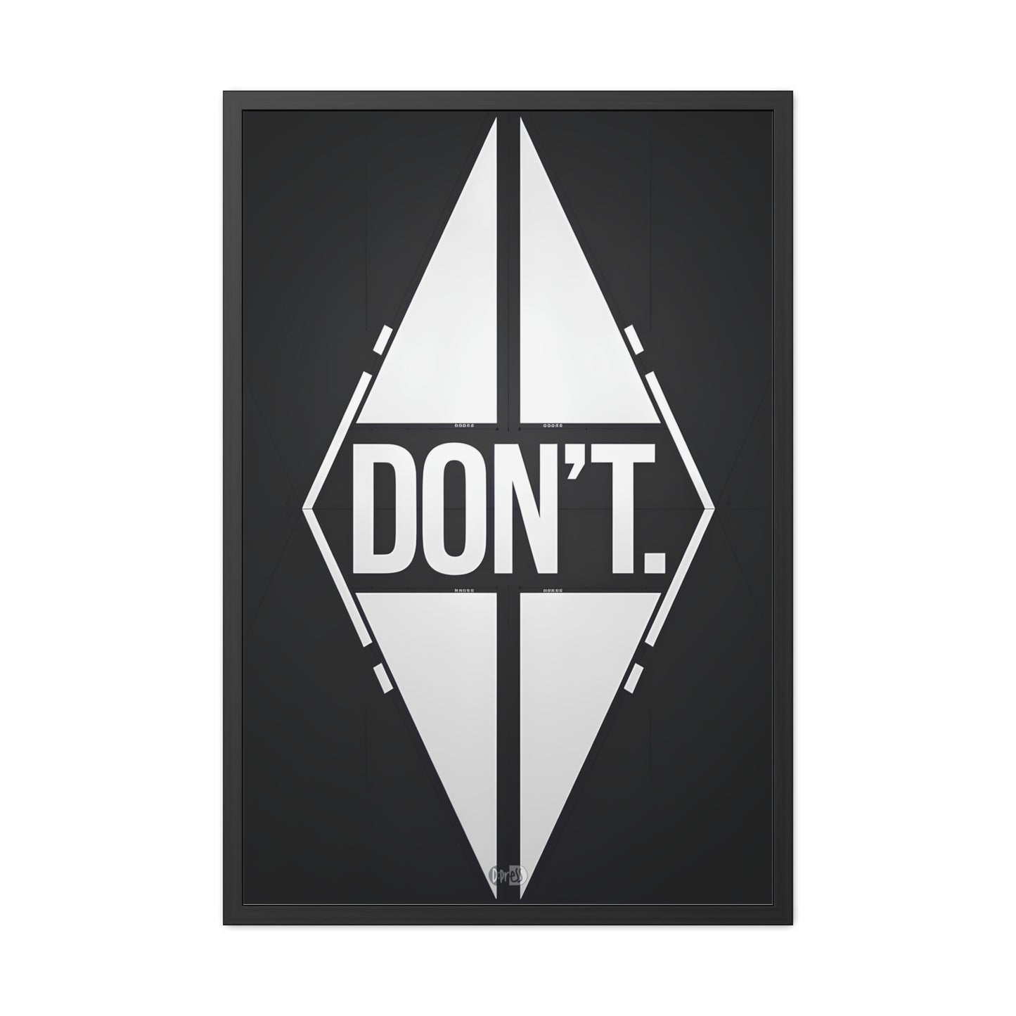 Don't - Diamond B&W