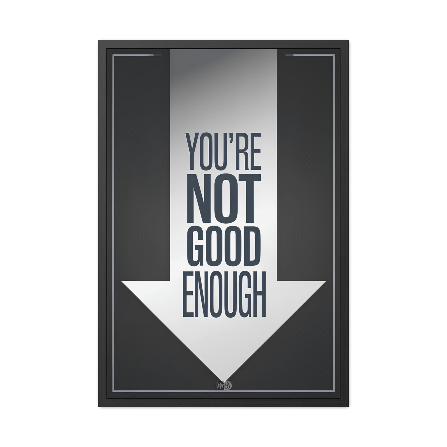 Not Good Enough - Down Arrow