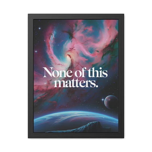 None of This Matters - Outer Space