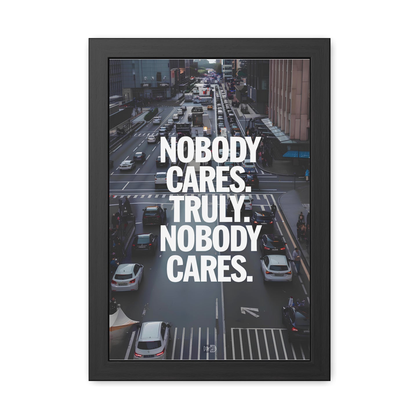 Nobody Cares - Street
