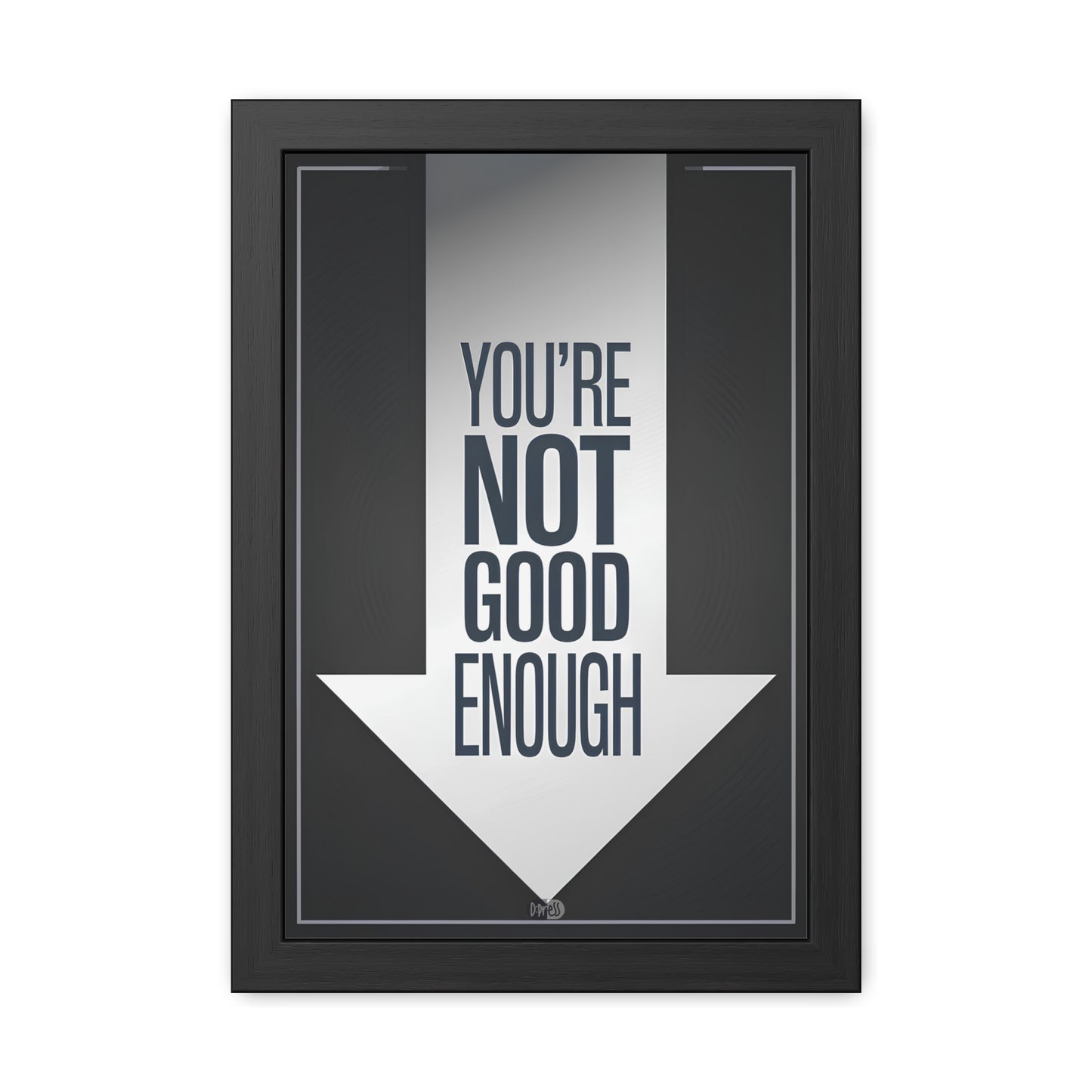 Not Good Enough - Down Arrow