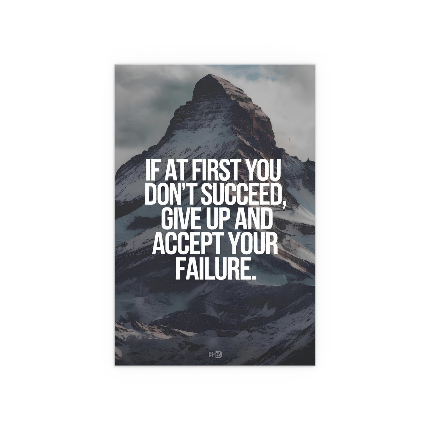 Accept Your Failure - Mountain