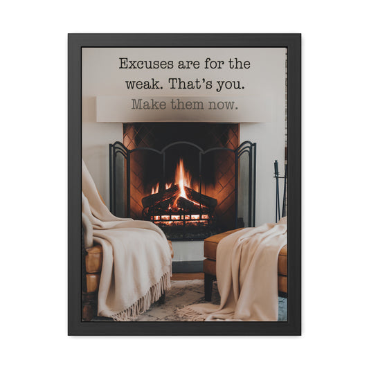 Excuses - Fireplace