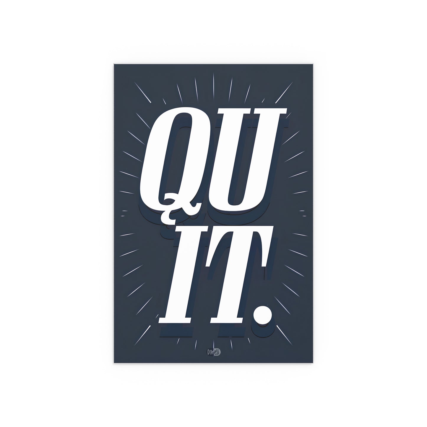 Quit - Burst