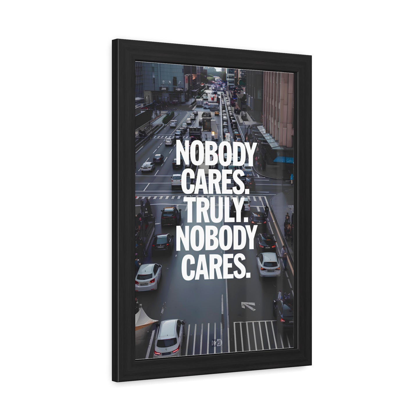 Nobody Cares - Street