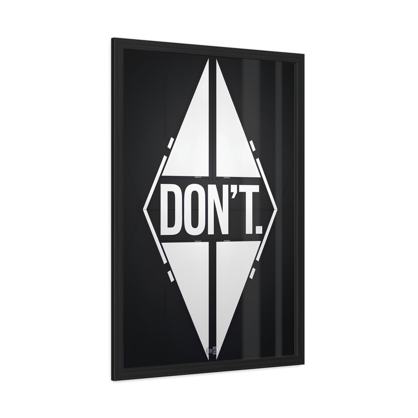 Don't - Diamond B&W