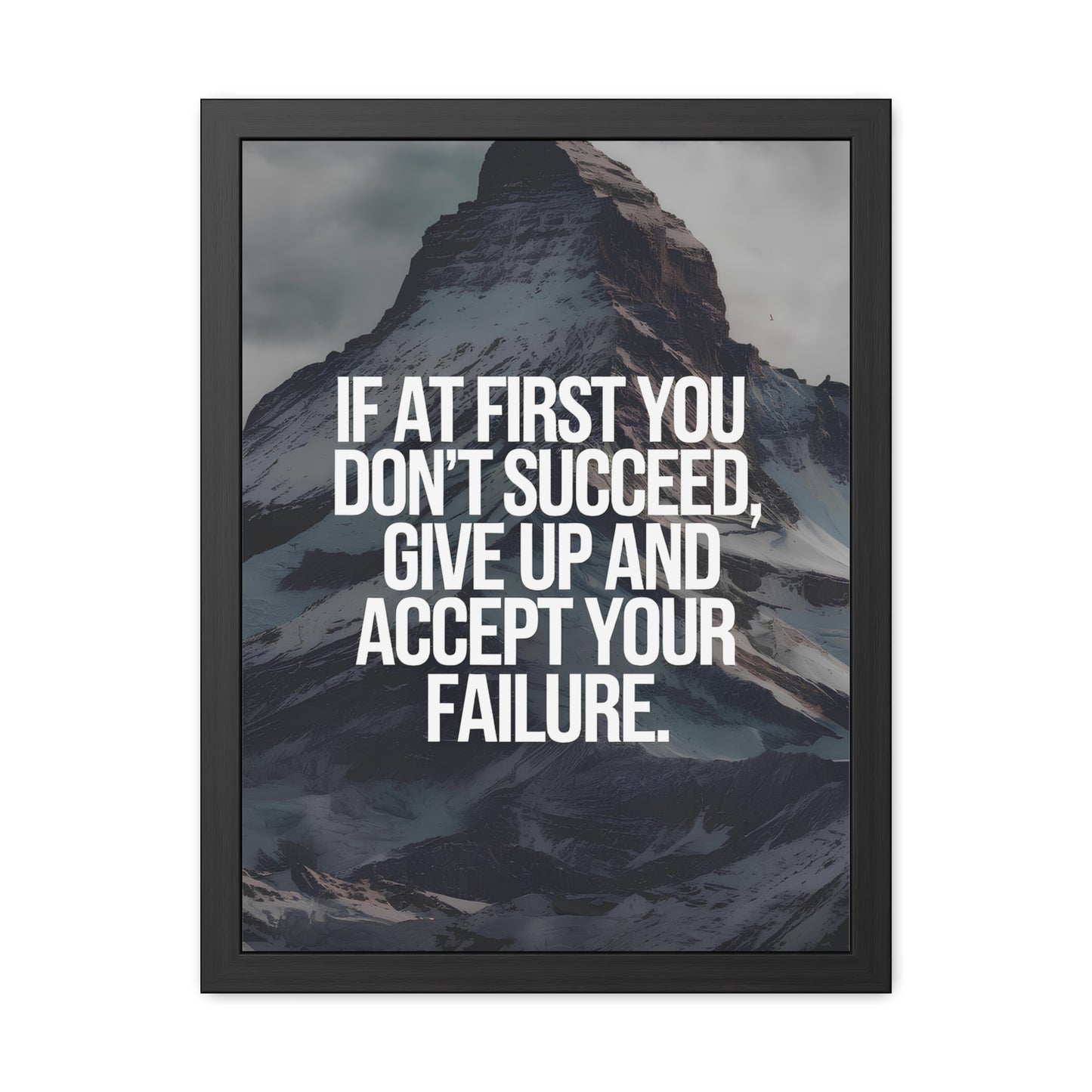 Accept Your Failure - Mountain