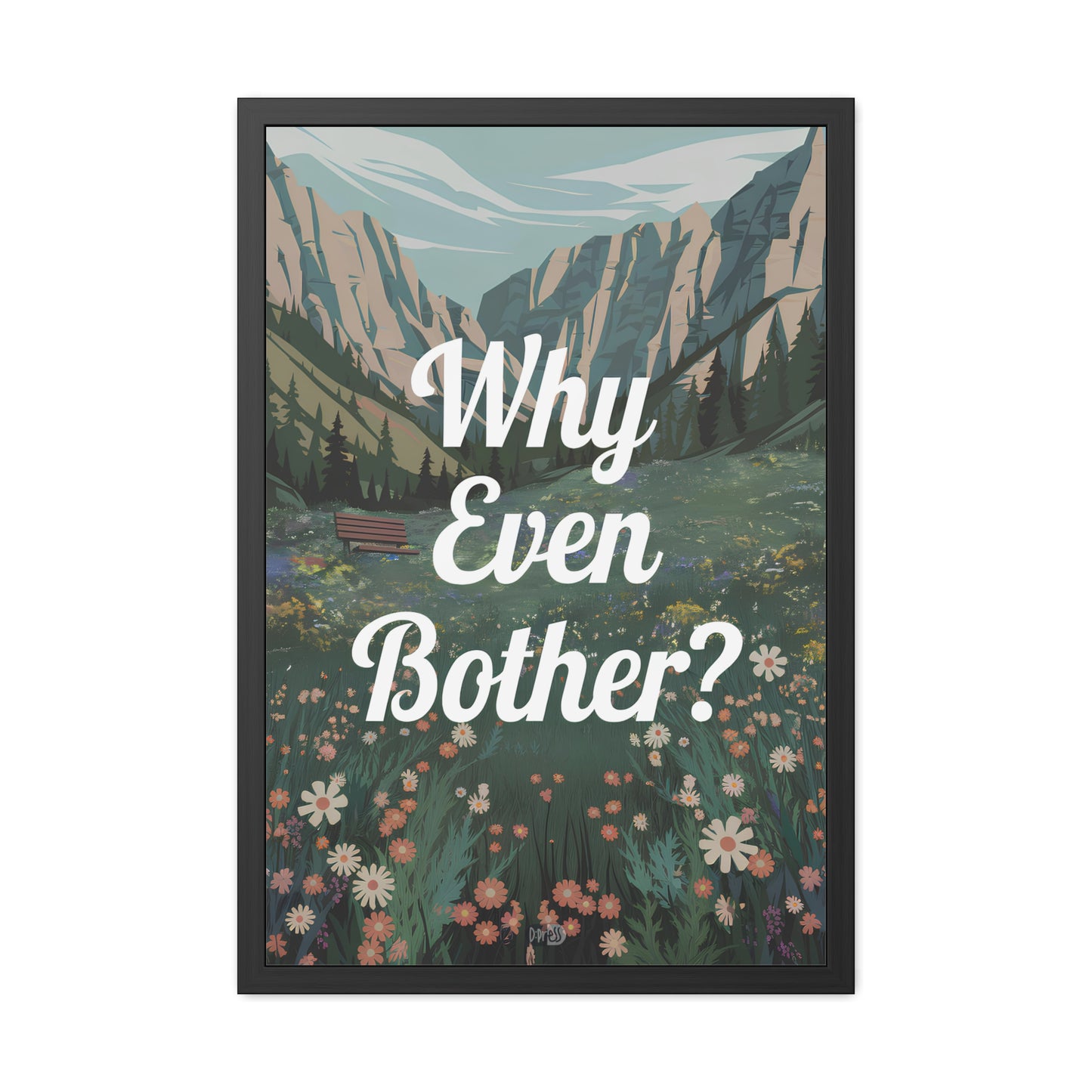 Why Bother - Alpine Meadow