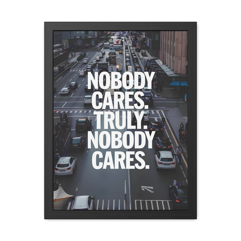 Nobody Cares - Street
