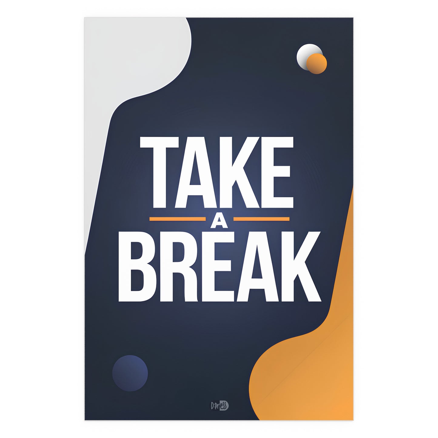 Take a Break - Sports Poster