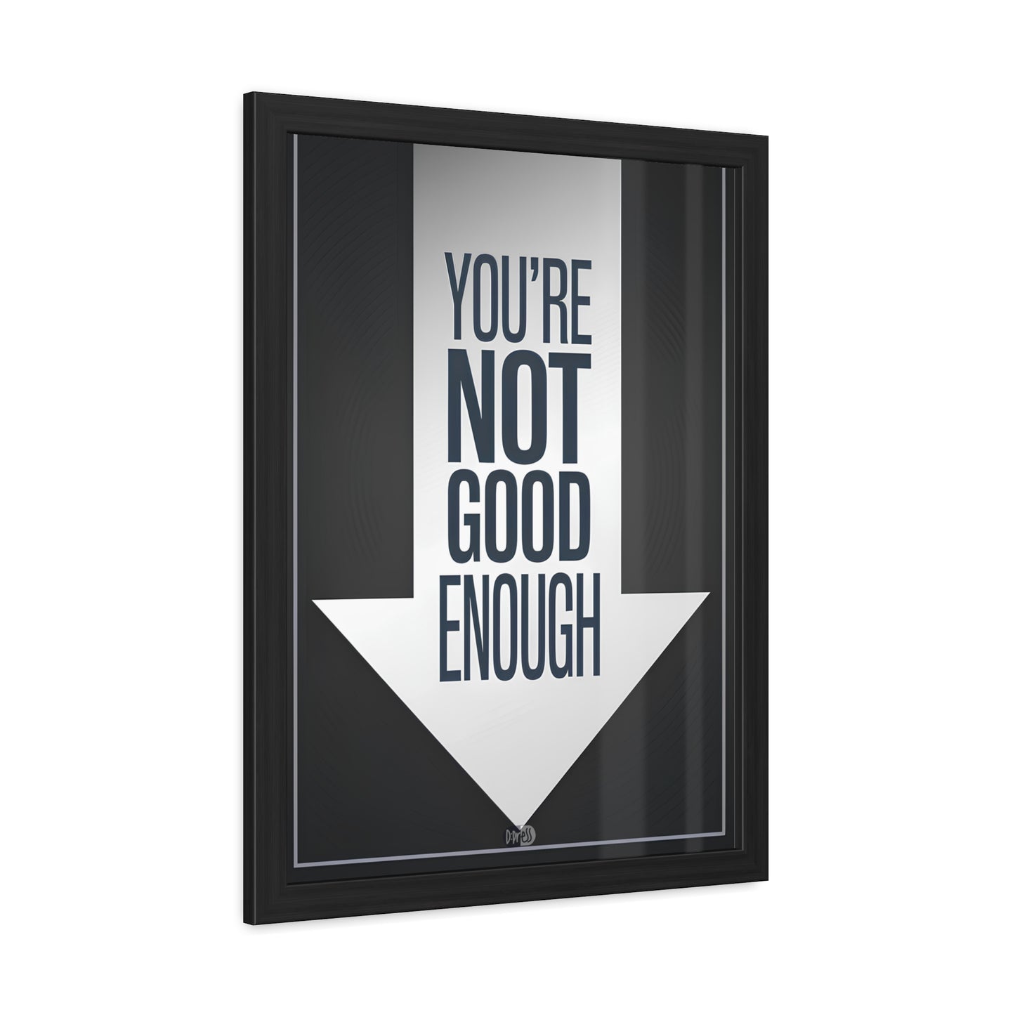 Not Good Enough - Down Arrow