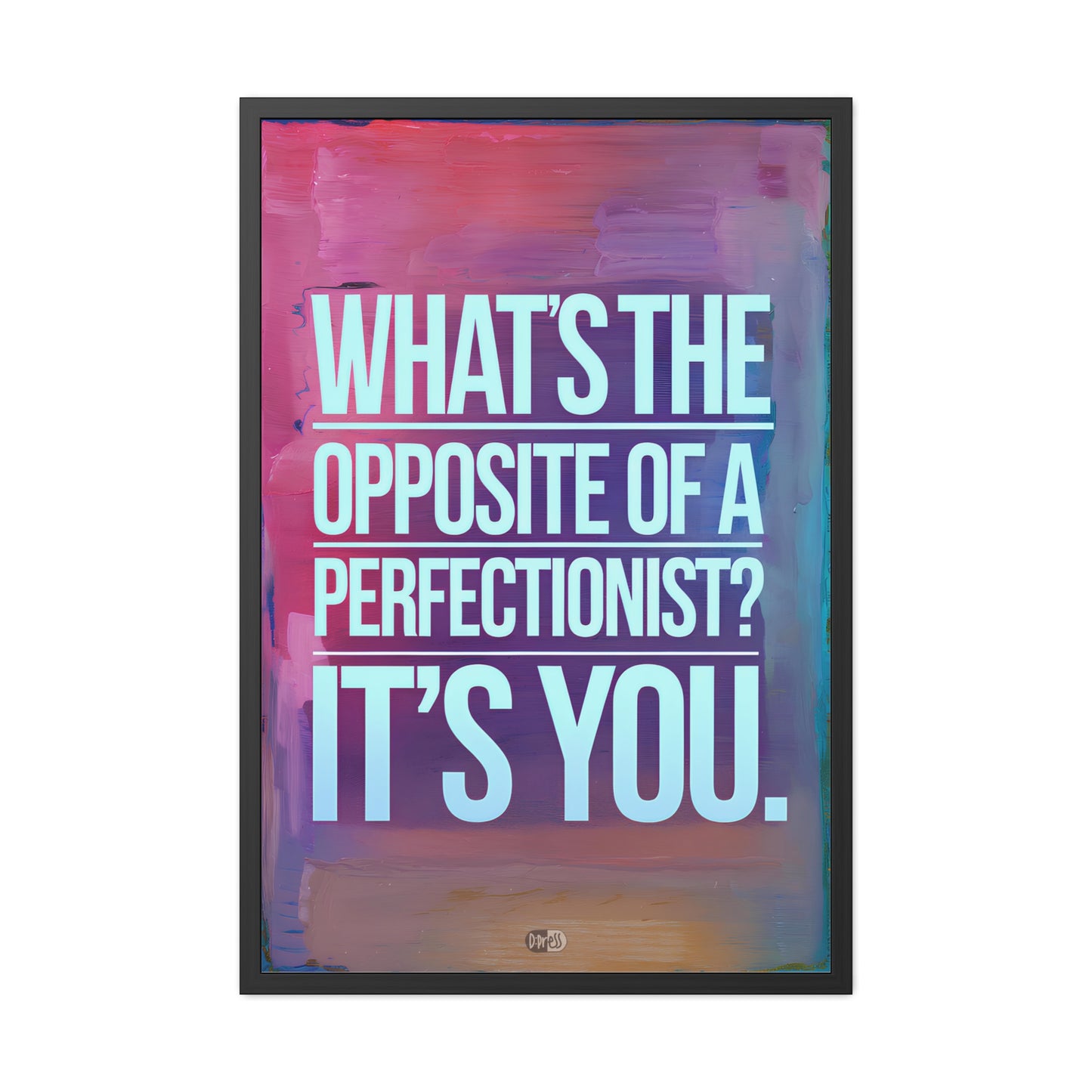 Perfectionism - Colorful
