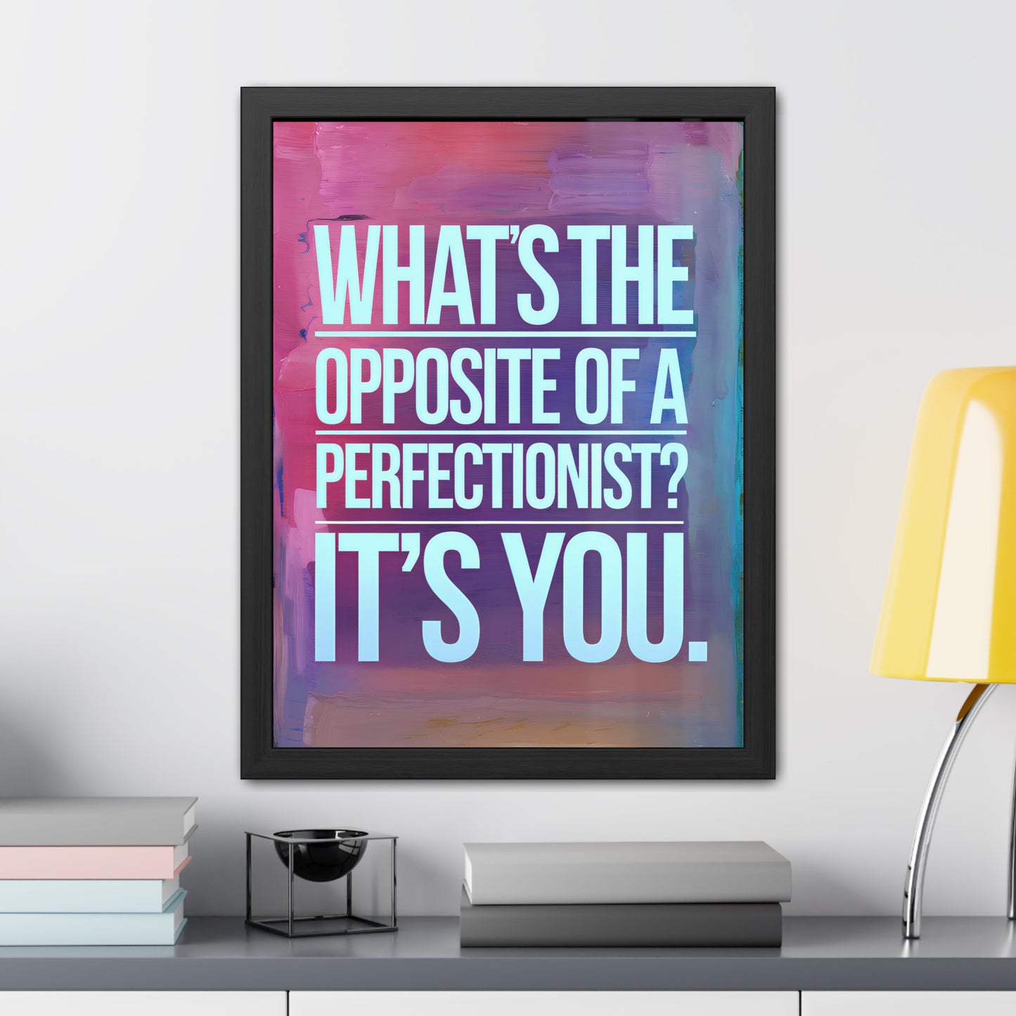 Perfectionism - Colorful