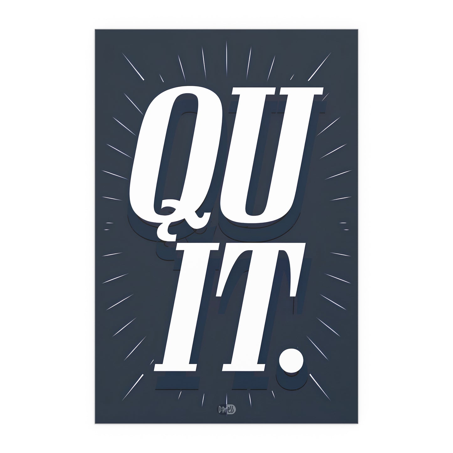 Quit - Burst