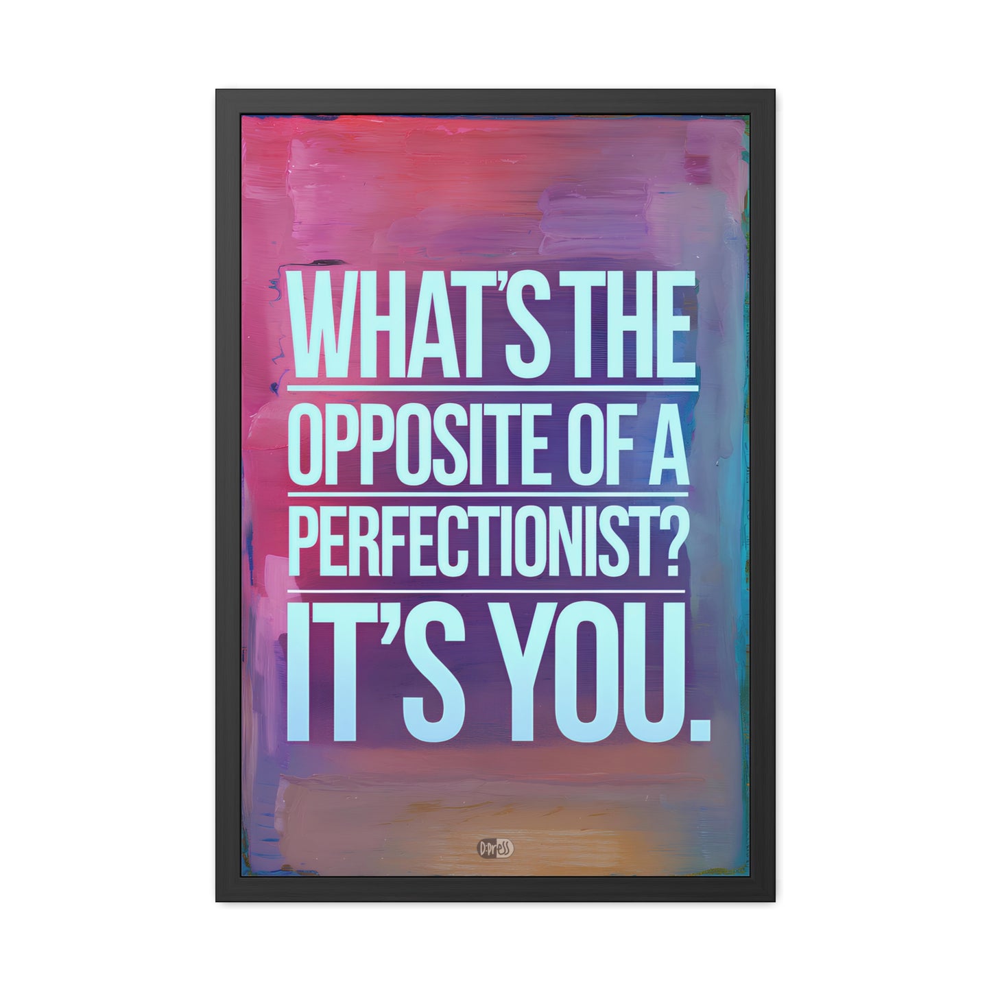 Perfectionism - Colorful