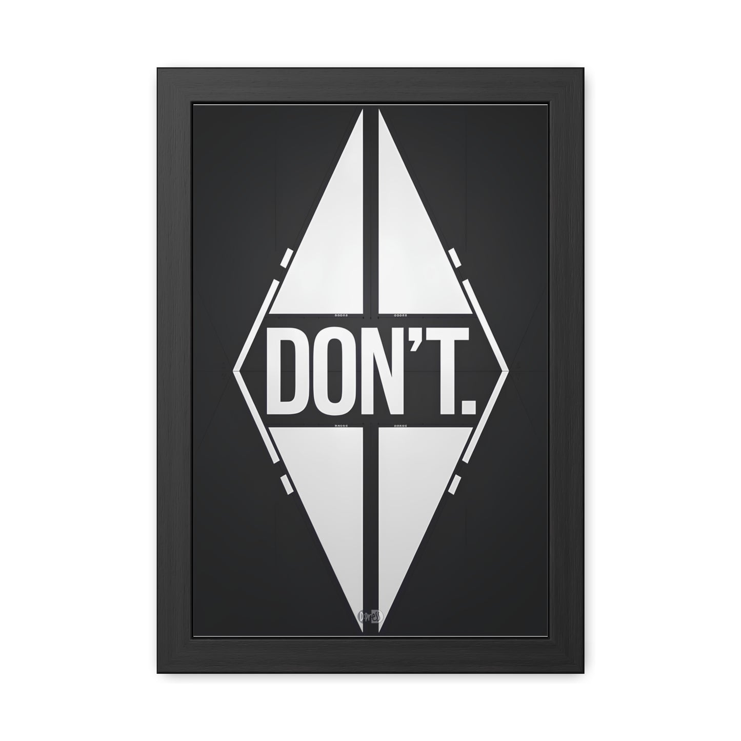 Don't - Diamond B&W