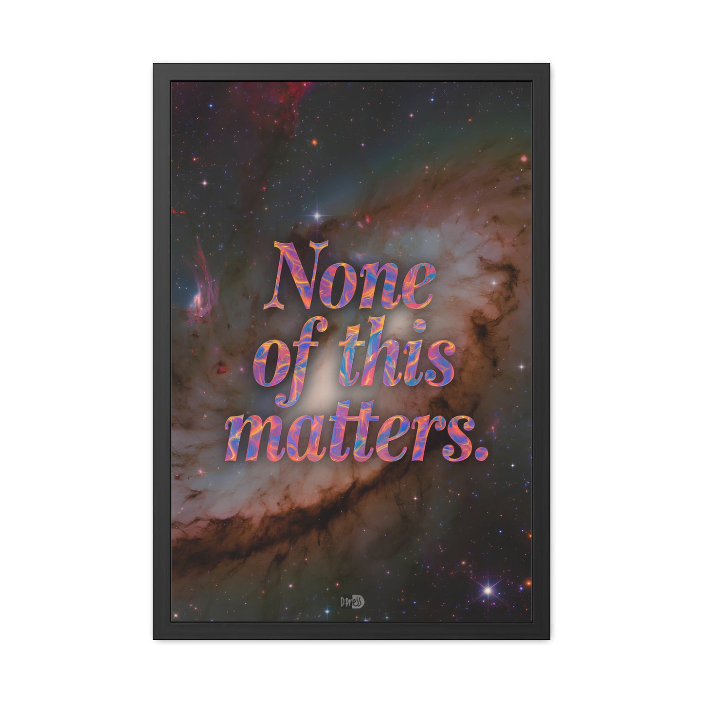None of this Matters - Galaxy
