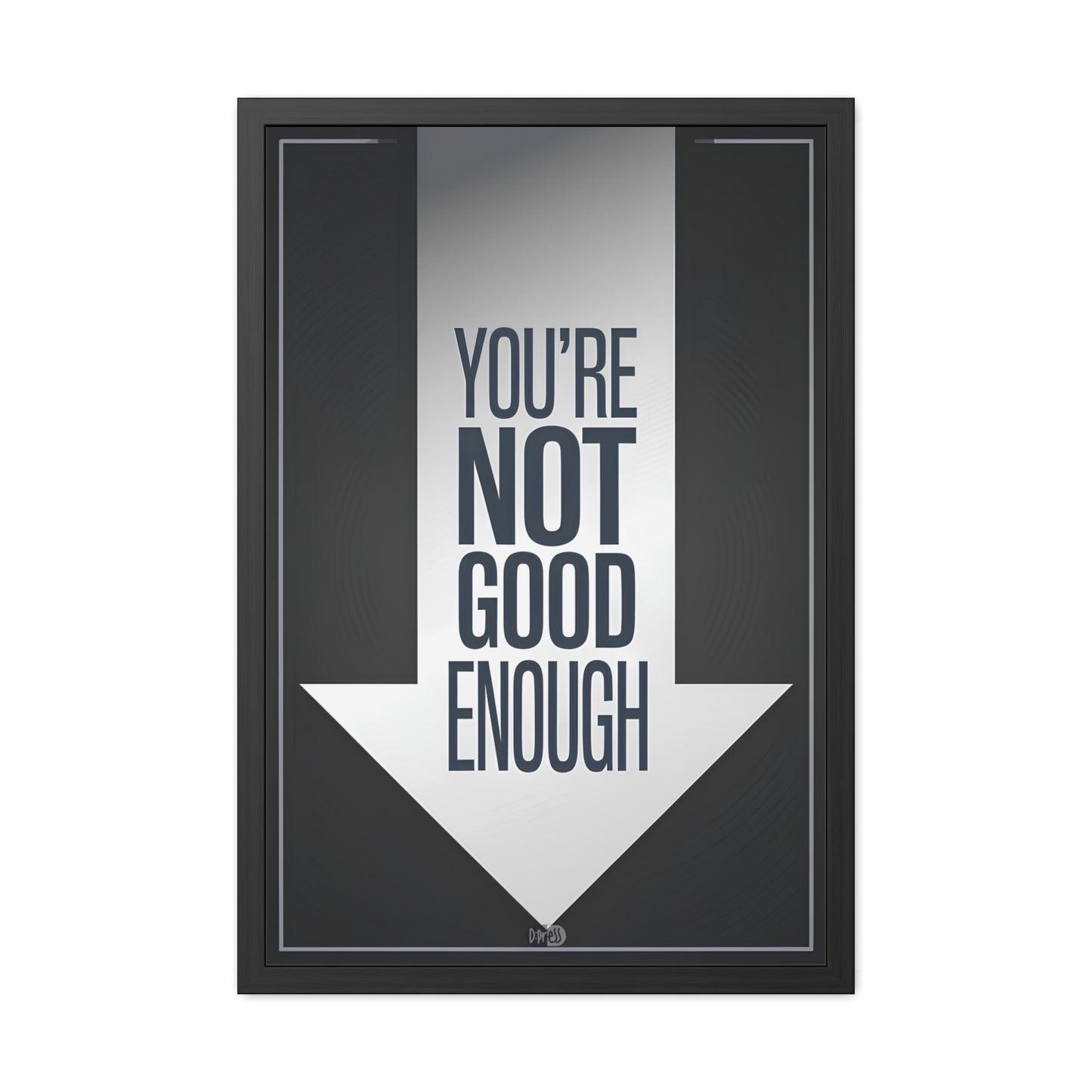 Not Good Enough - Down Arrow