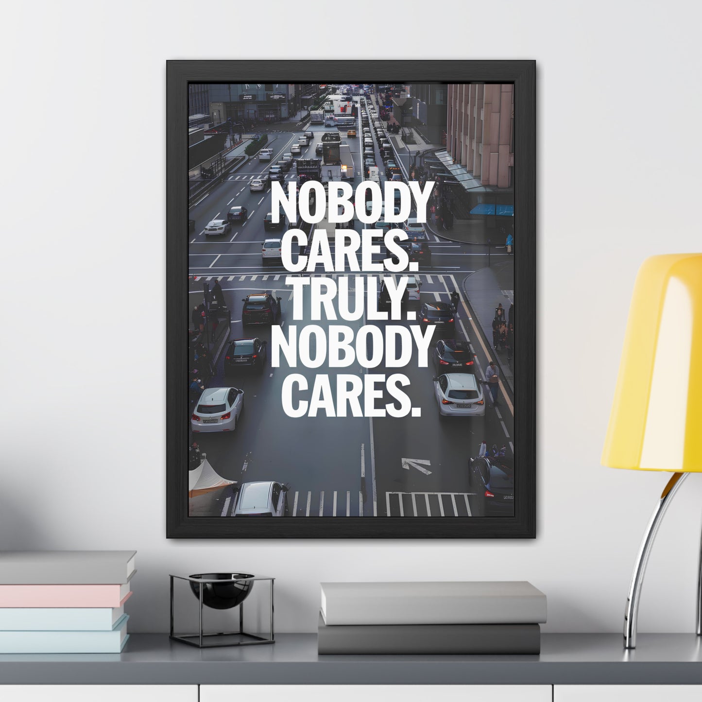 Nobody Cares - Street