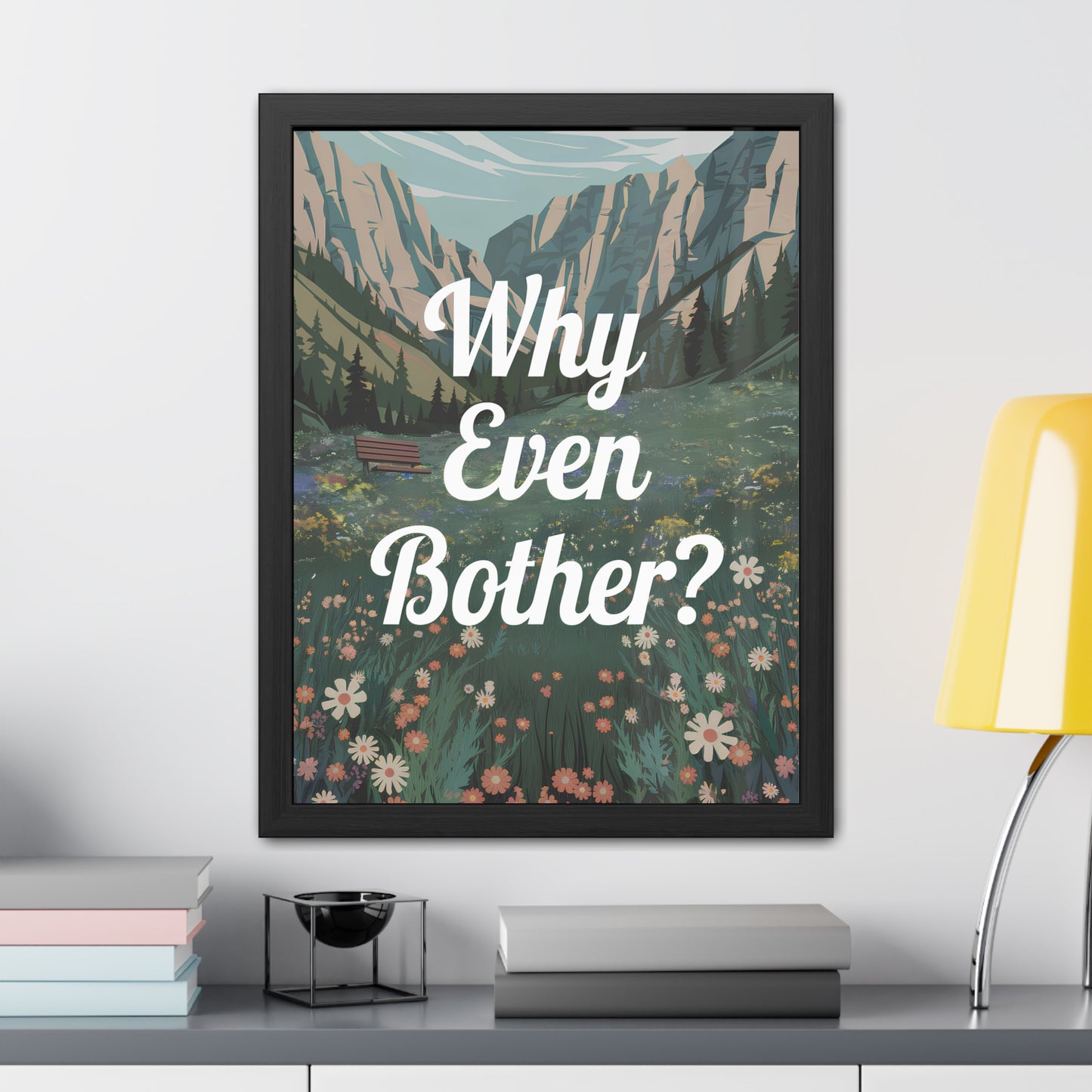 Why Bother - Alpine Meadow
