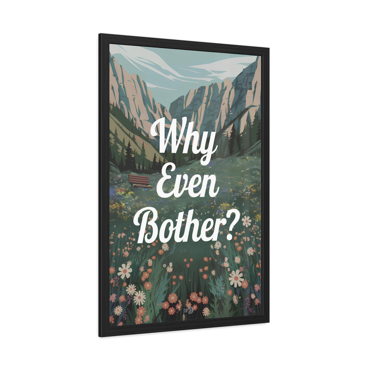 Why Bother - Alpine Meadow