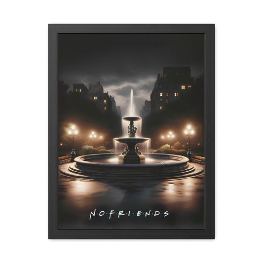No Friends - Fountain
