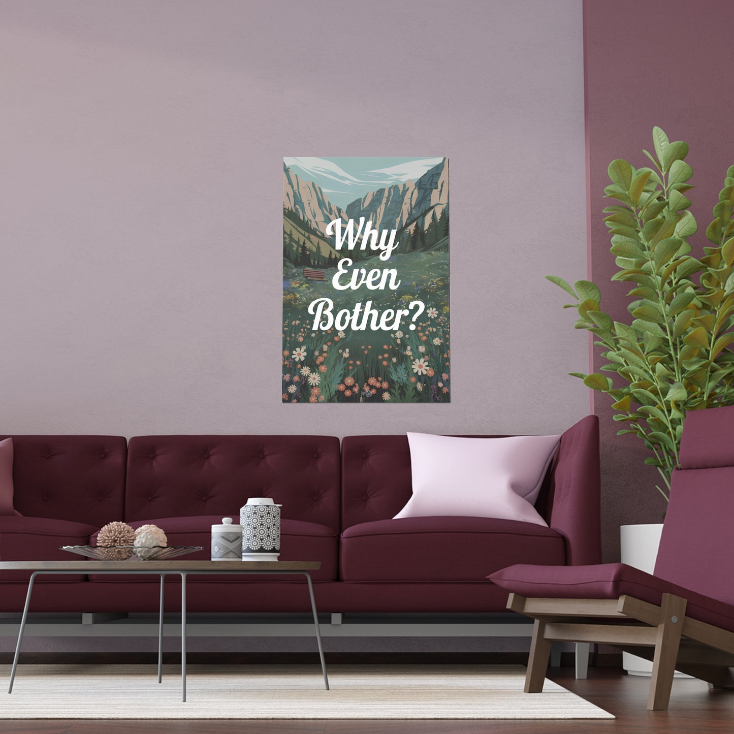 Why Bother - Alpine Meadow
