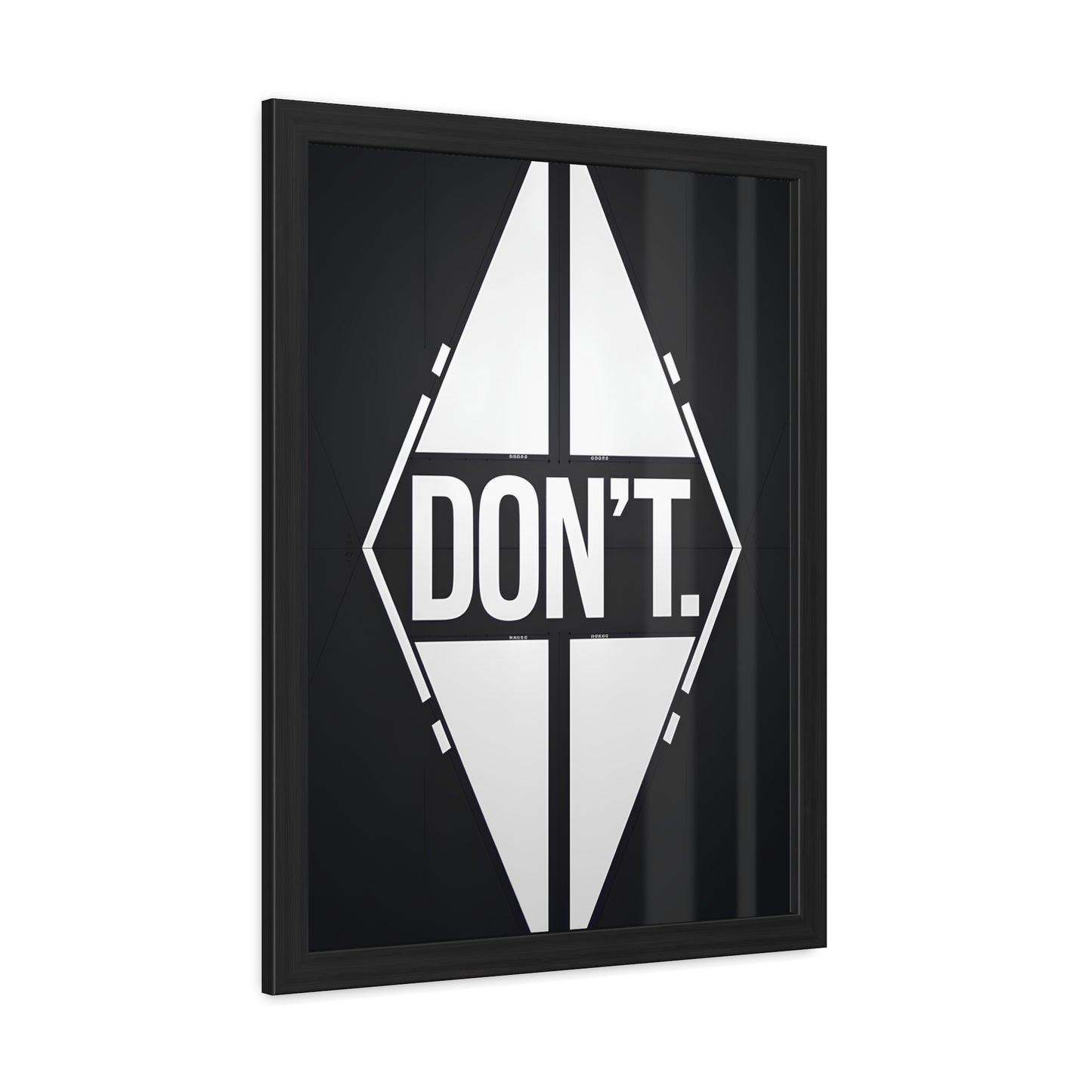 Don't - Diamond B&W