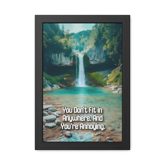You Don't Fit In - Waterfall