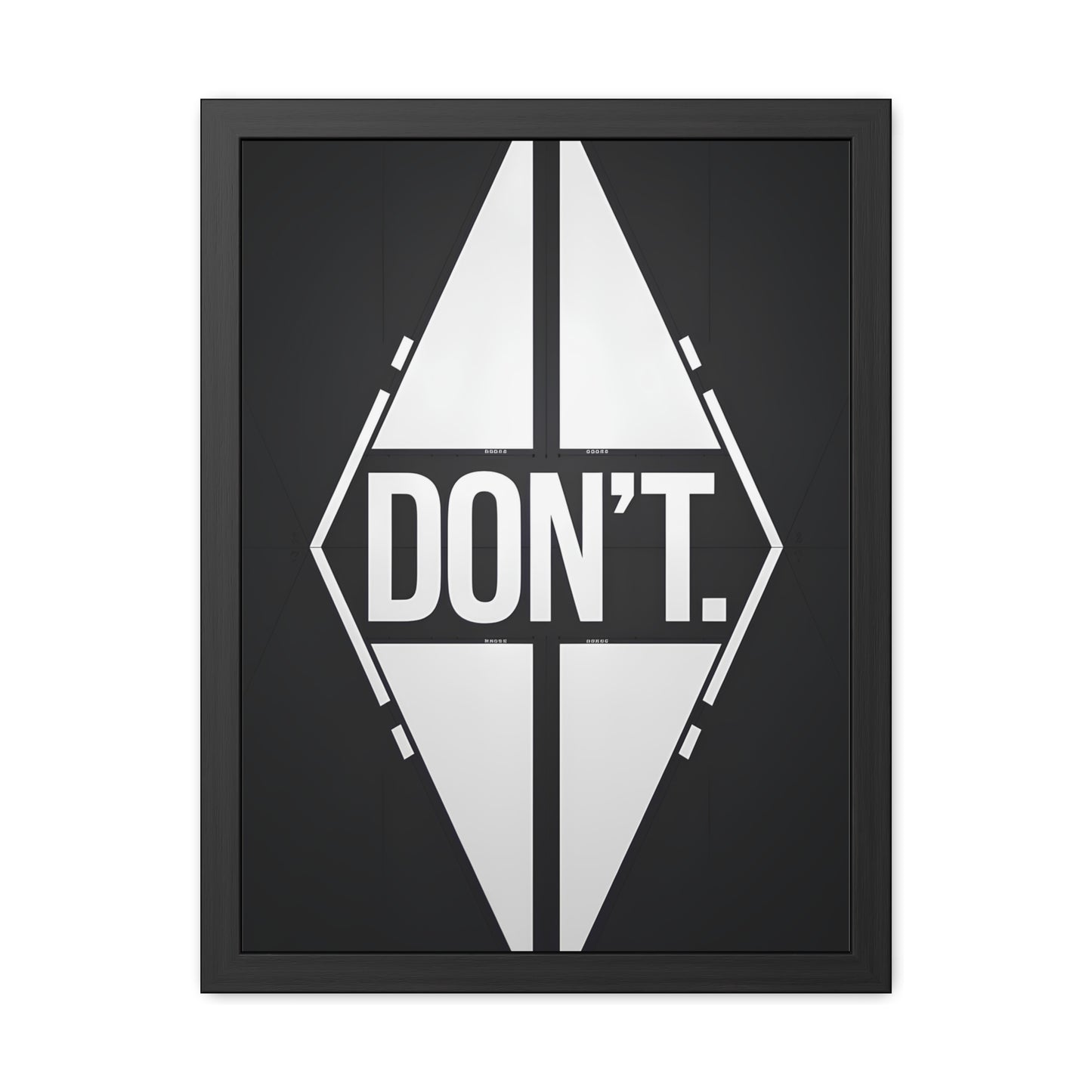 Don't - Diamond B&W